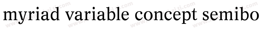 myriad variable concept semibold字体转换